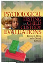 Psychological Testing in Child Custody Evaluations